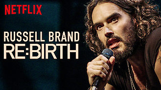 RUSSELL BRAND: RE:BIRTH (2018) on Netflix in the Netherlands RUSSELL BRAND: RE:BIRTH (2018) on Netflix in the Netherlands