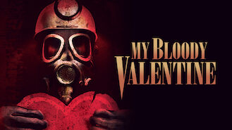My Bloody Valentine (2009) on Netflix in the USA My Bloody Valentine (2009) on Netflix in the USA