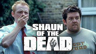 Shaun of the Dead (2004) on Netflix in the USA Shaun of the Dead (2004) on Netflix in the USA