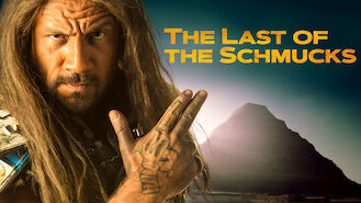 The Last of the Schmucks (2017) on Netflix in Bangladesh The Last of the Schmucks (2017) on Netflix in Bangladesh